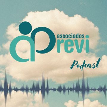Associados Previ no podcast: agora você também pode ouvir as nossas notícias