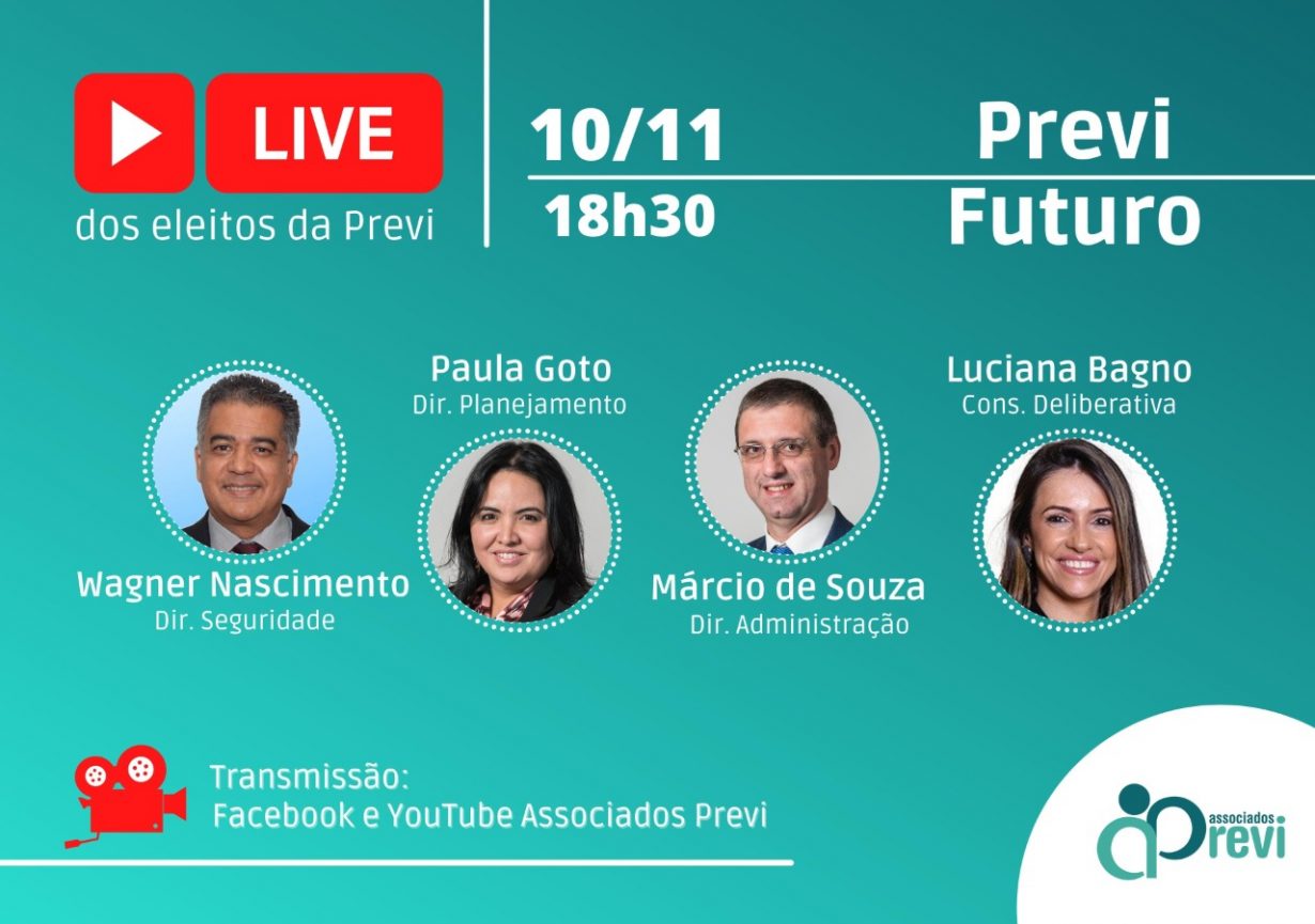 Previ Futuro será o tema principal da live dos dirigentes eleitos na quarta 10, às 18h30