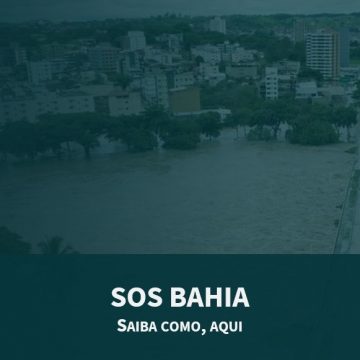 Eleitos da Previ se solidarizam e pedem socorro às vítimas das enchentes do sul da Bahia. Faça sua doação