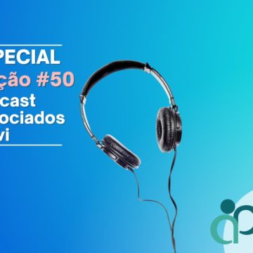 Podcast #50 Associados Previ trata da redução da taxa de carregamento, dos desafios de 2022 e dos nossos direitos