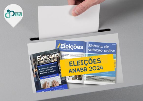 Anabb tem eleição em novembro. Eleitos da Previ orientam voto em quem tem compromisso com os associados