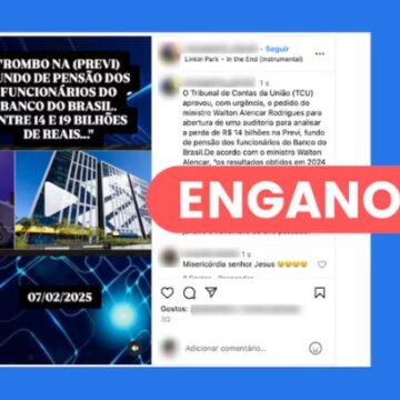 Equipe de verificação de dados do ‘Estadão’ confirma que campanha contra Previ é baseada em fake news